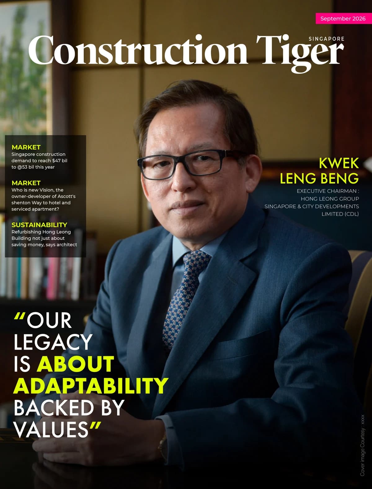 September 2026 Construction Tiger Singapore issue: Our legacy is about adaptability