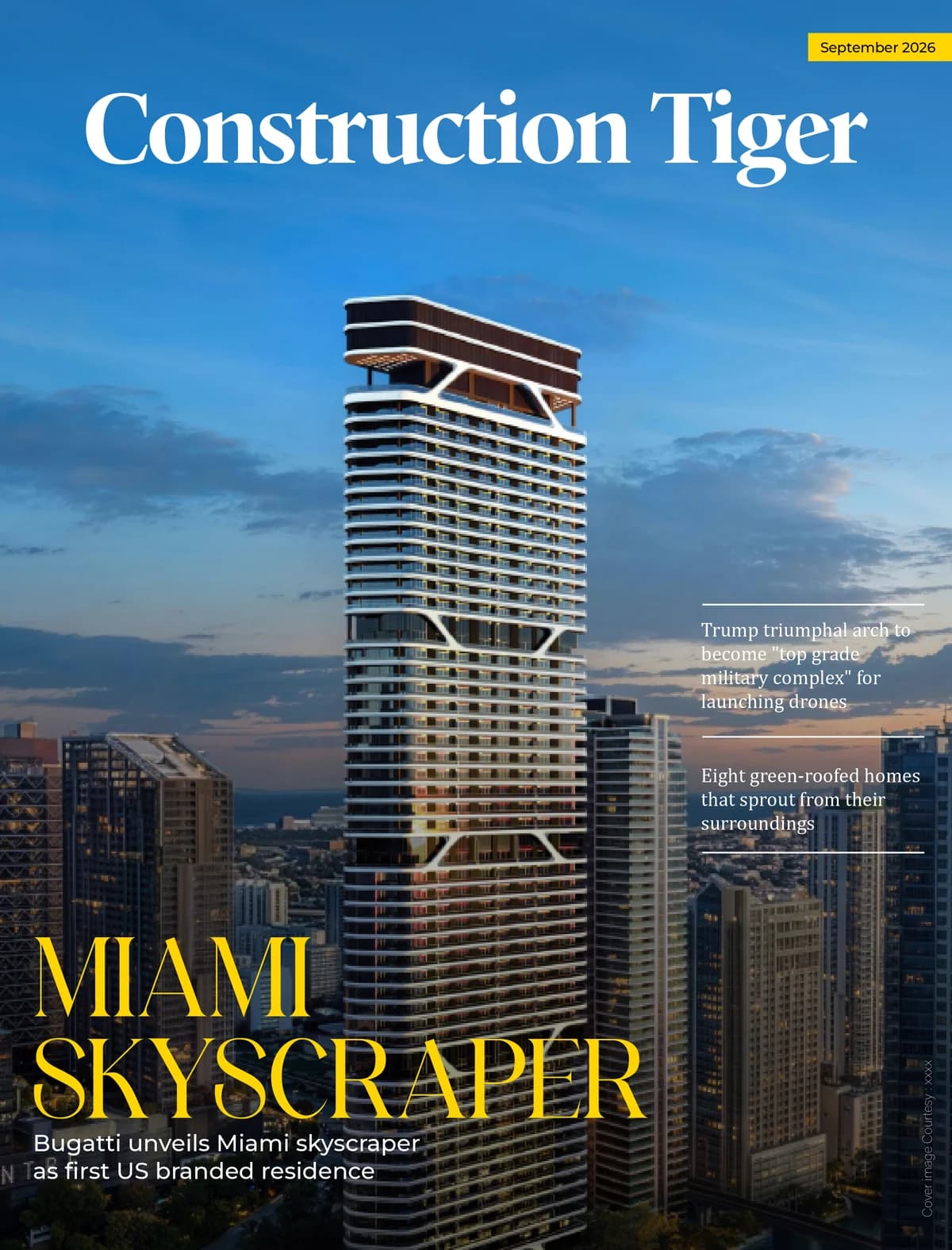 September 2026 Construction Tiger USA issue: Miami skyscraper