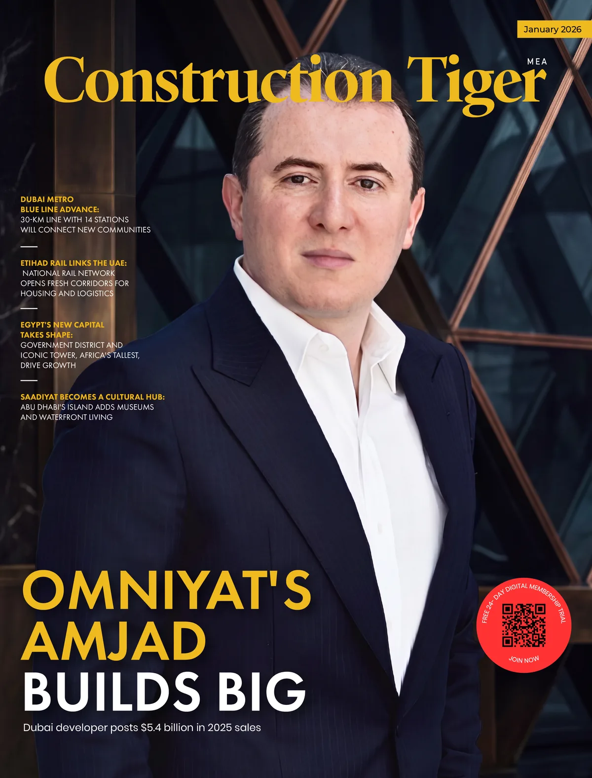 January 2026 Construction Tiger MEA issue: Omniyat's Amjad builds big